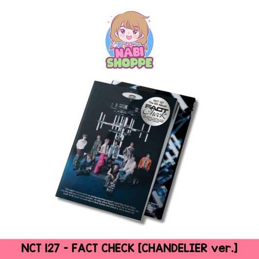 [ON HAND] NCT 127 - FACT CHECK [CHANDELIER ver.]
