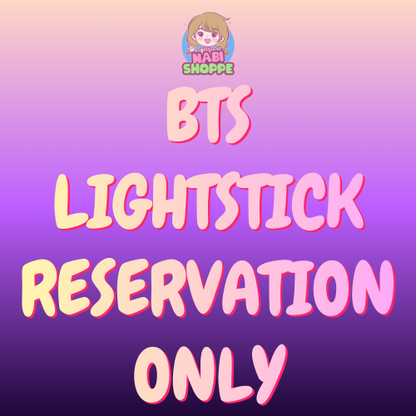 [RESERVATION ONLY] BTS OFFICIAL LIGHTSTICK